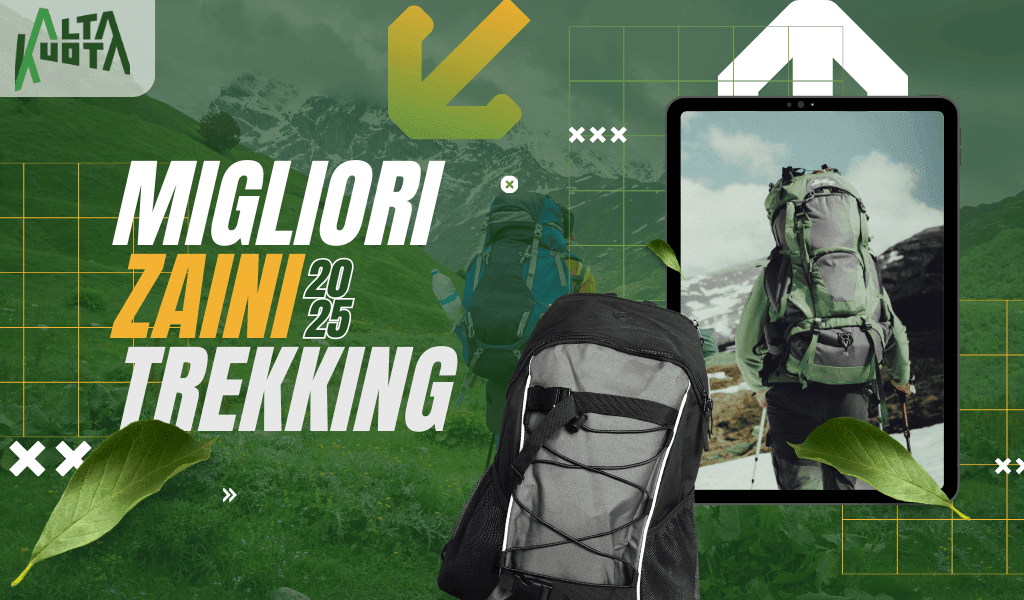 Migliori zaini trekking 2025