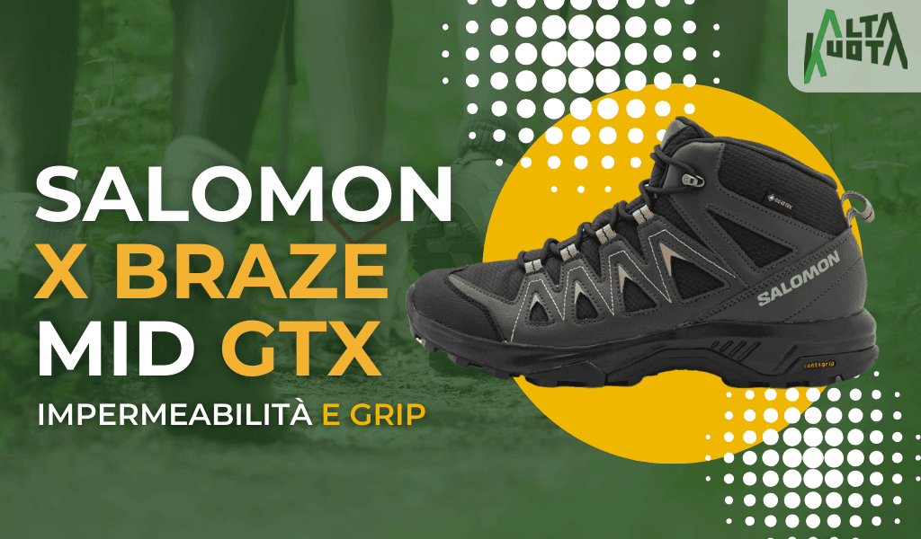 Salomon X Braze Mid GTX_ impermeabilità e grip