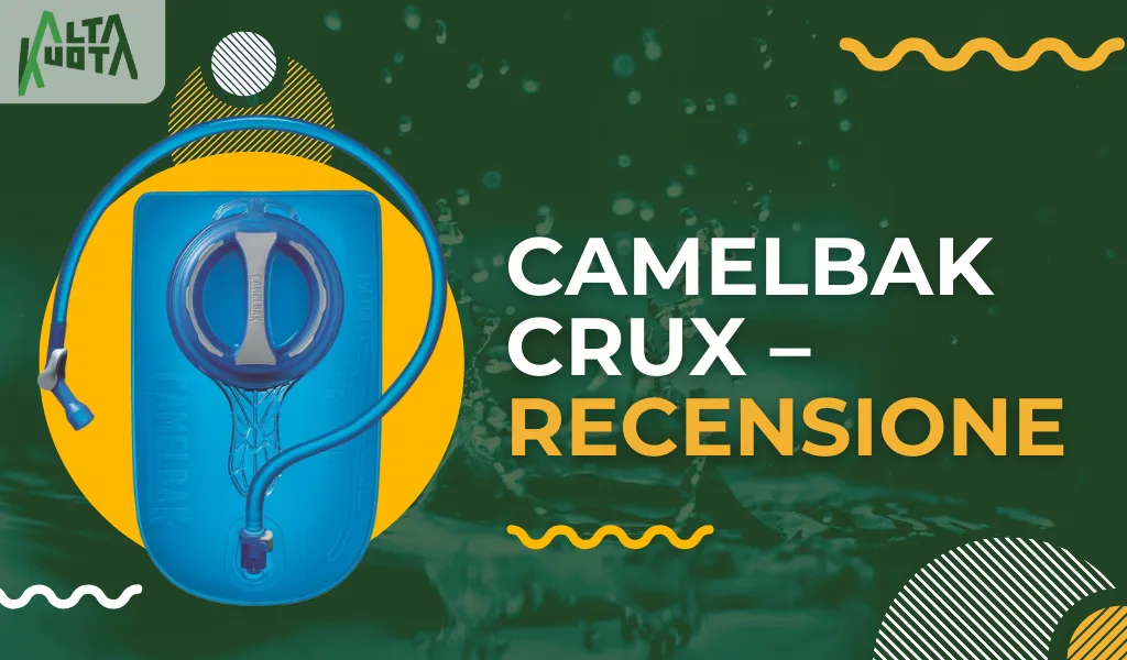 Camelbak Crux – Recensione