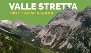 Valle Stretta – Un confine da attraversare