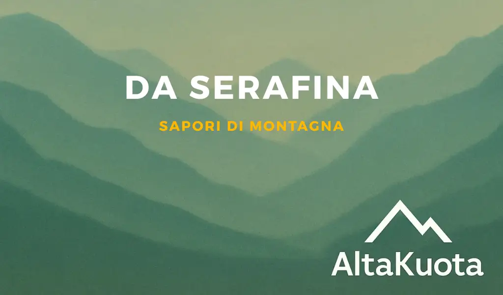 Trattoria Da Serafina Cesana: cucina di montagna