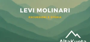 Rifugio Levi Molinari: escursioni e storia alpina