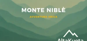 Monte Niblè: via normale e avventura unica
